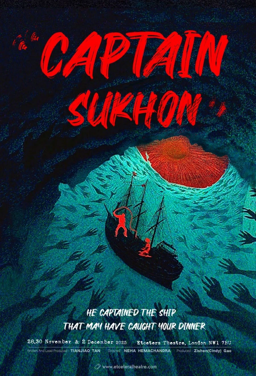 伦敦原创戏剧 Captain Sokhom 海报